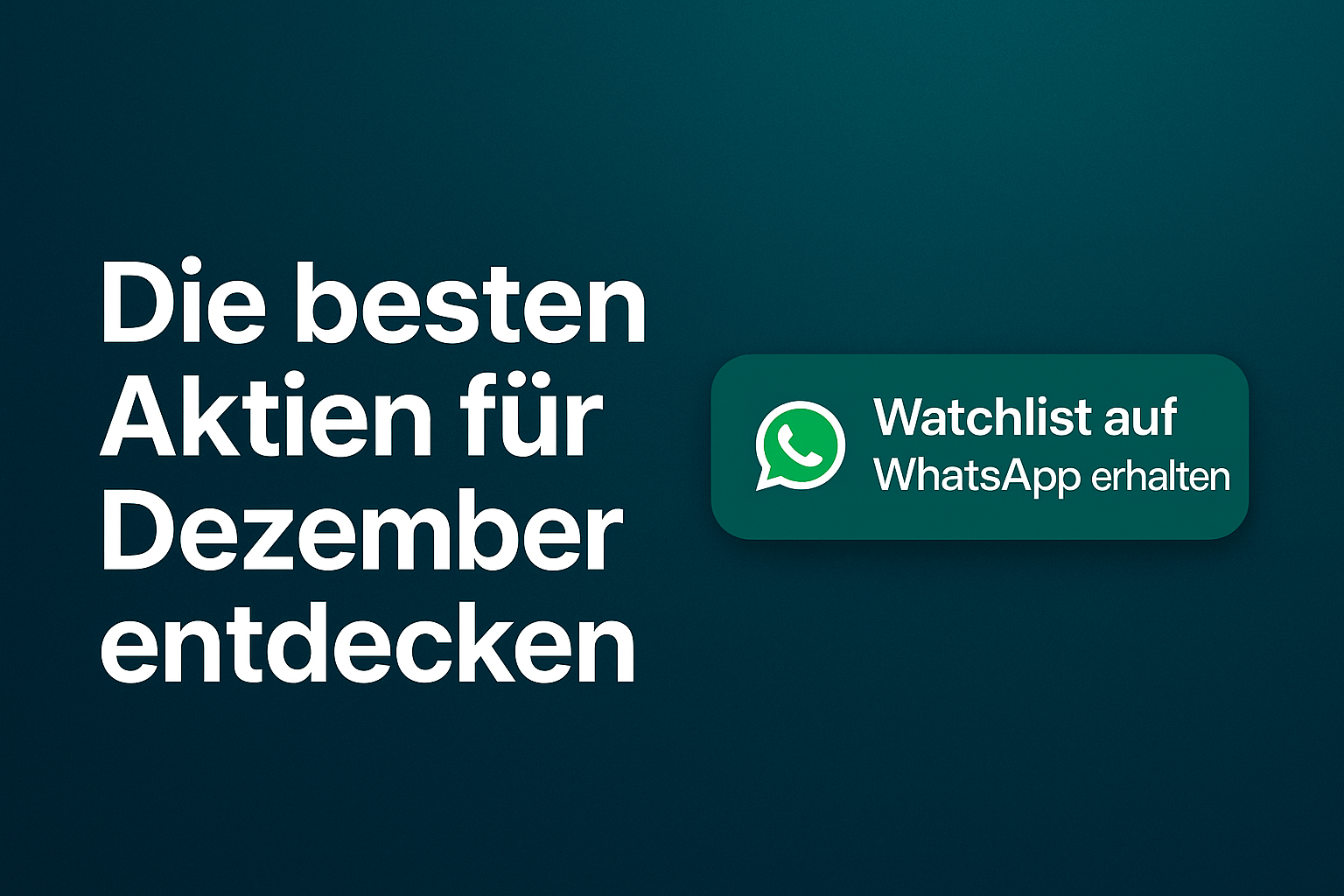 Watchlist auf WhatsApp erhalten
